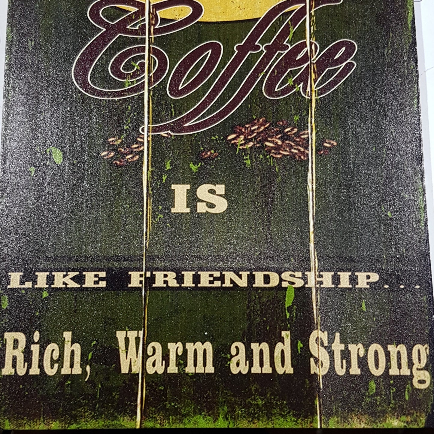 Good Coffee Sign