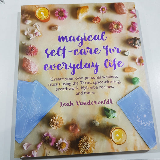 Magical Self-Care For Everyday Life