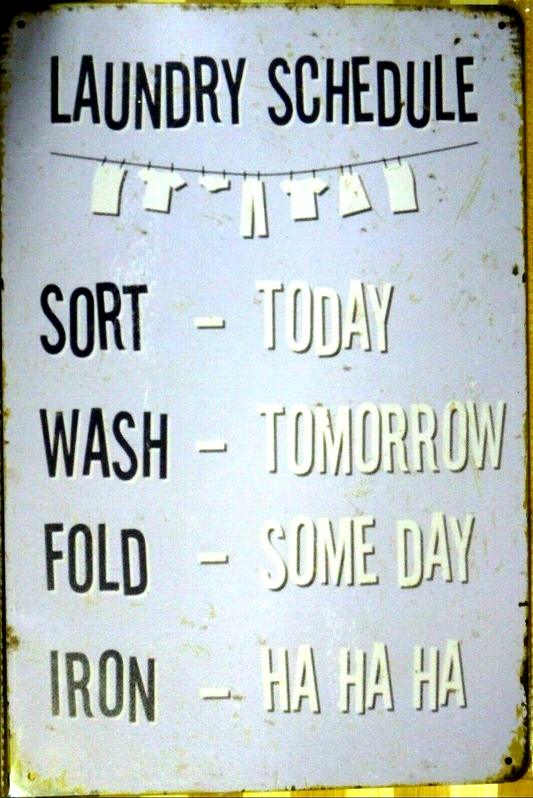 Laundry Roster Metal Sign