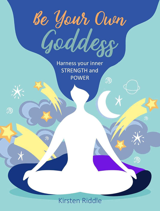 Be Your Own Goddess