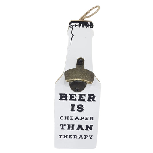 Beer Is Cheaper Than Therapy Bottle Opener