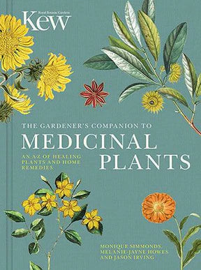 The Gardener's Companion To Medicinal Plants